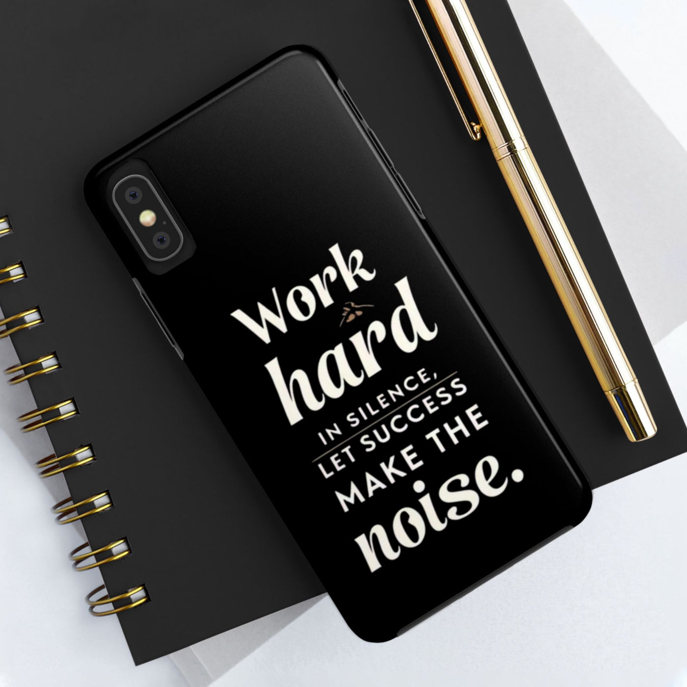 Inspirational Tough Phone Case - "Work Hard in Silence, Let Success Make the Noise"