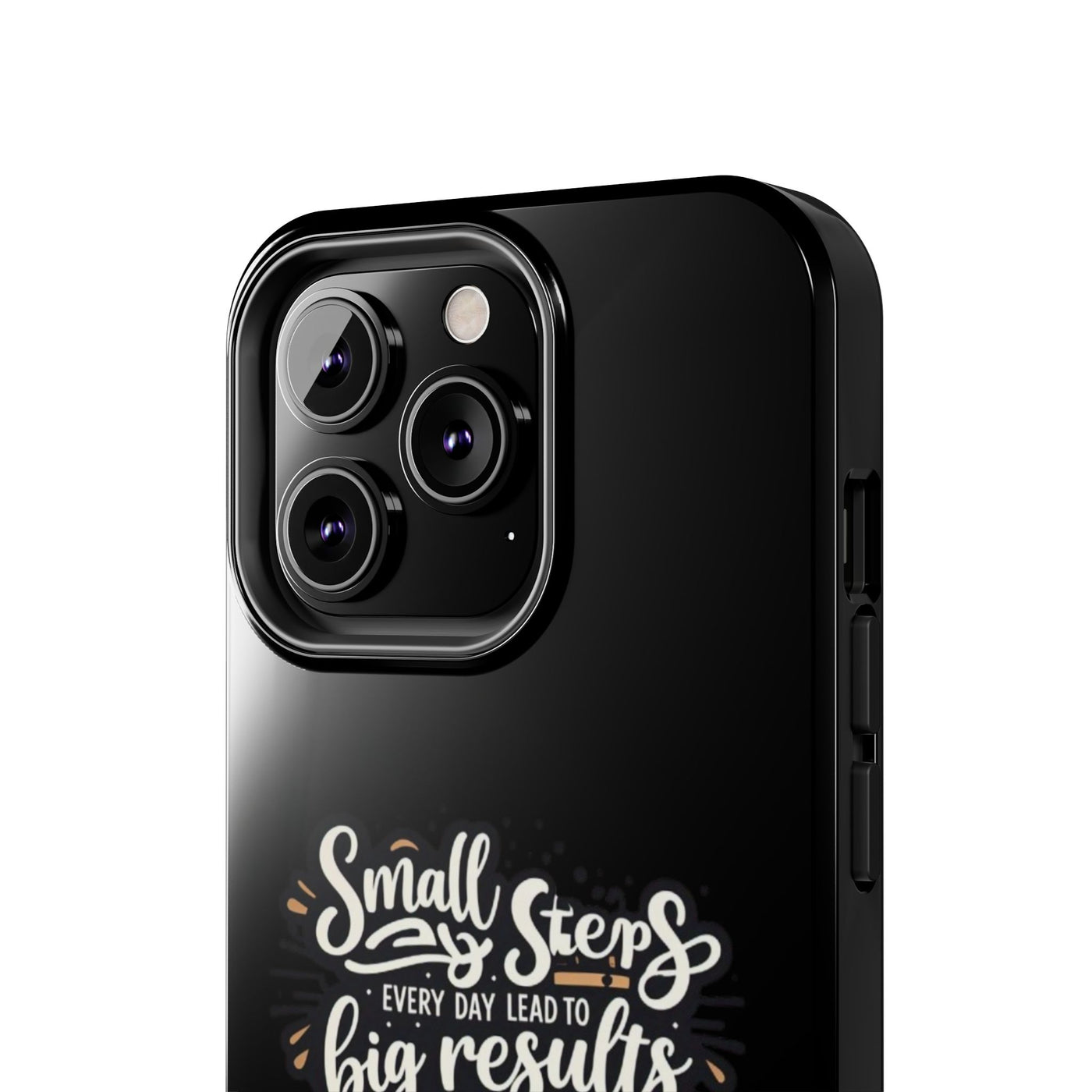 Motivational Tough Phone Case - 'Small Steps, Every Day Leads to Big Results'