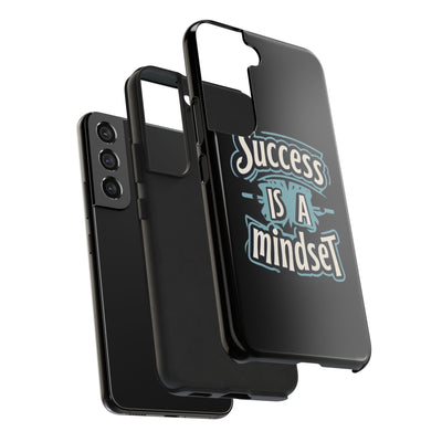 Success Is A Mindset Tough Phone Case - Durable Protection for Ambitious Individuals