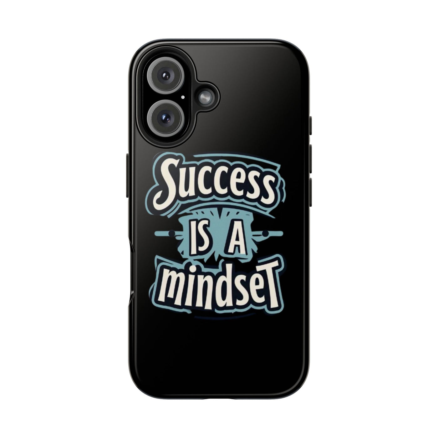 Success Is A Mindset Tough Phone Case - Durable Protection for Ambitious Individuals