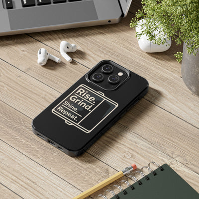 Motivational Tough Phone Case - 'Rise. Grind. Shine. Repeat.' - Durable Protection for Hustlers