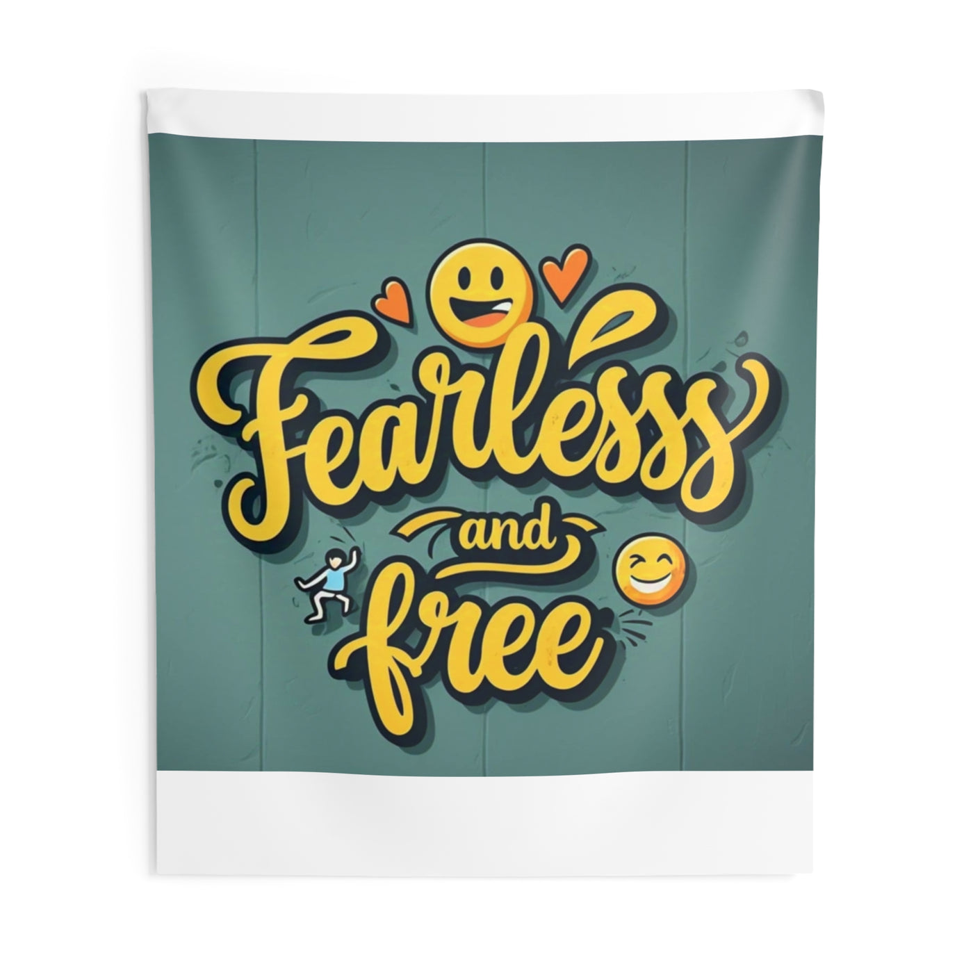 Fearless and Free Indoor Wall Tapestry - Motivational Home Decor for Positive Vibes