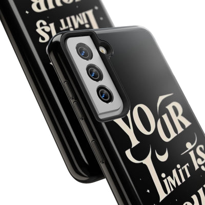 Inspirational Tough Phone Case - 'Your Limit Is Your Mind'