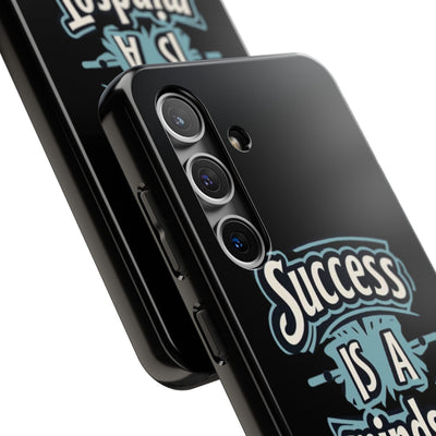 Success Is A Mindset Tough Phone Case - Durable Protection for Ambitious Individuals