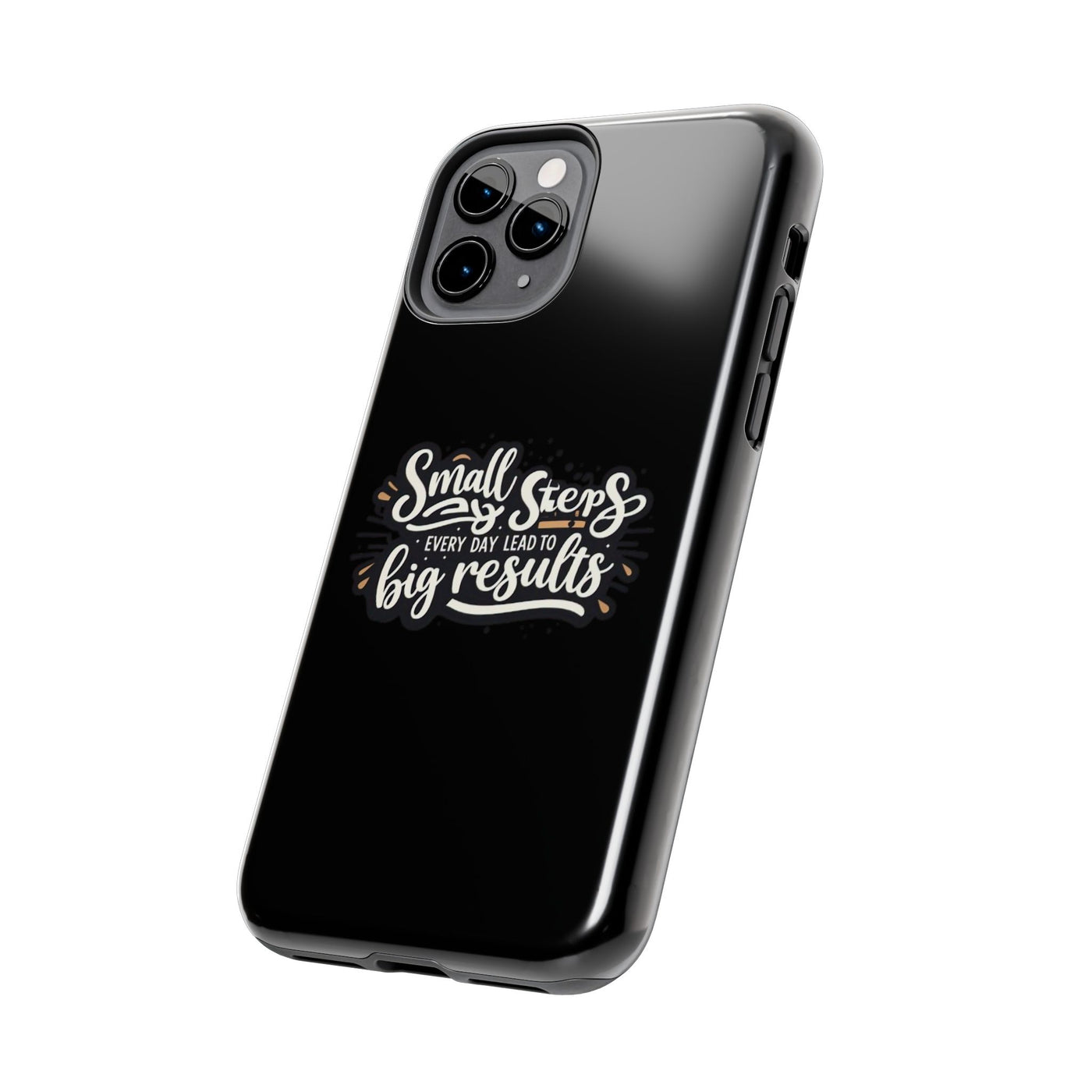 Motivational Tough Phone Case - 'Small Steps, Every Day Leads to Big Results'