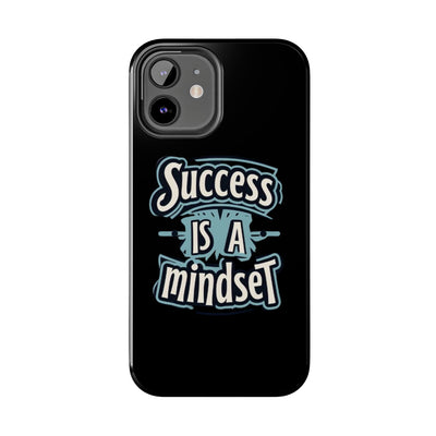 Success Is A Mindset Tough Phone Case - Durable Protection for Ambitious Individuals