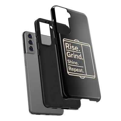 Motivational Tough Phone Case - 'Rise. Grind. Shine. Repeat.' - Durable Protection for Hustlers