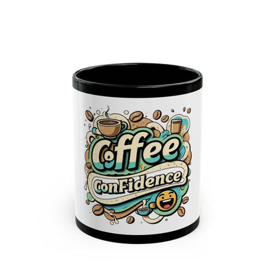 Coffee Confidence Black Mug – 11oz & 15oz Ceramic Coffee Cup for Coffee Lovers