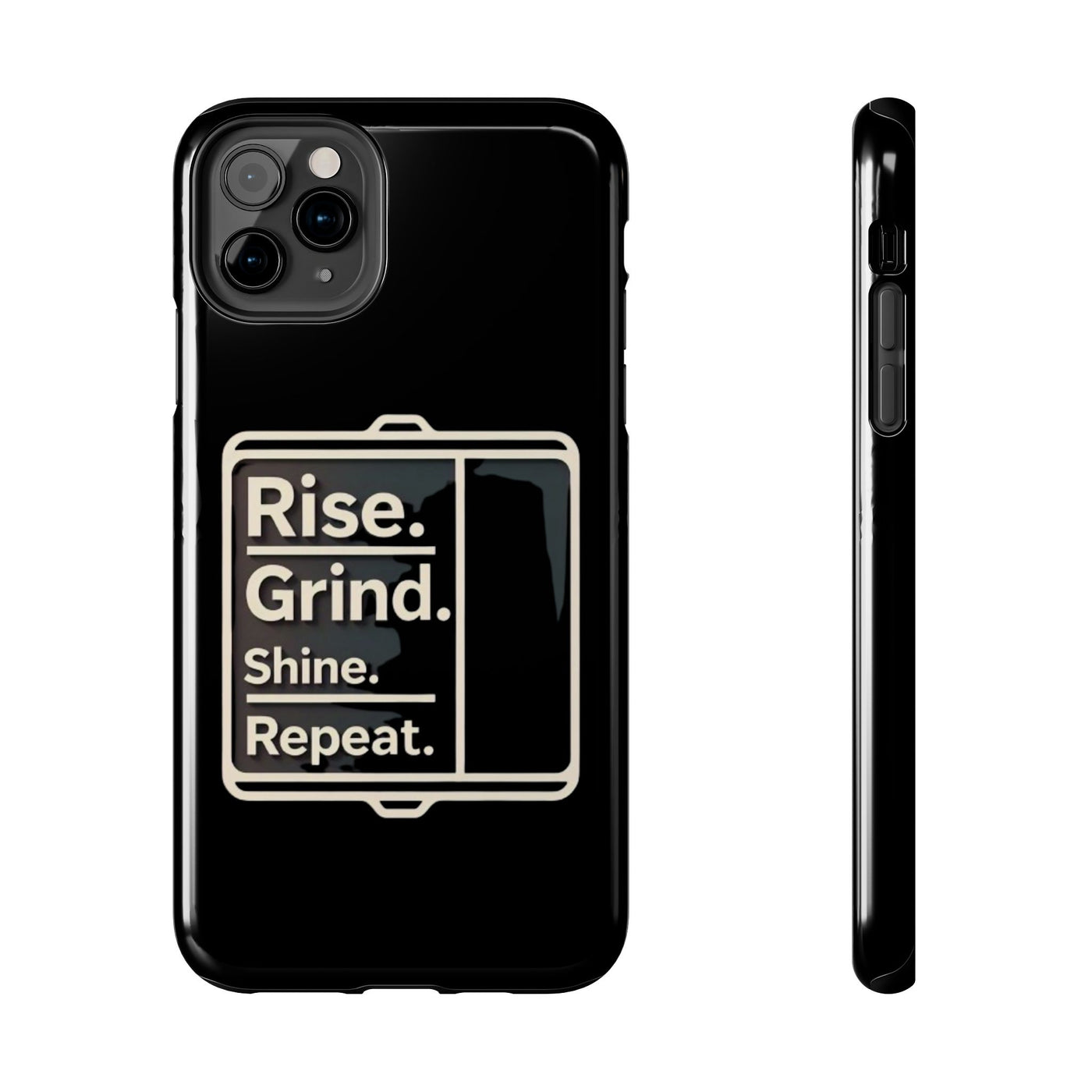 Motivational Tough Phone Case - 'Rise. Grind. Shine. Repeat.' - Durable Protection for Hustlers