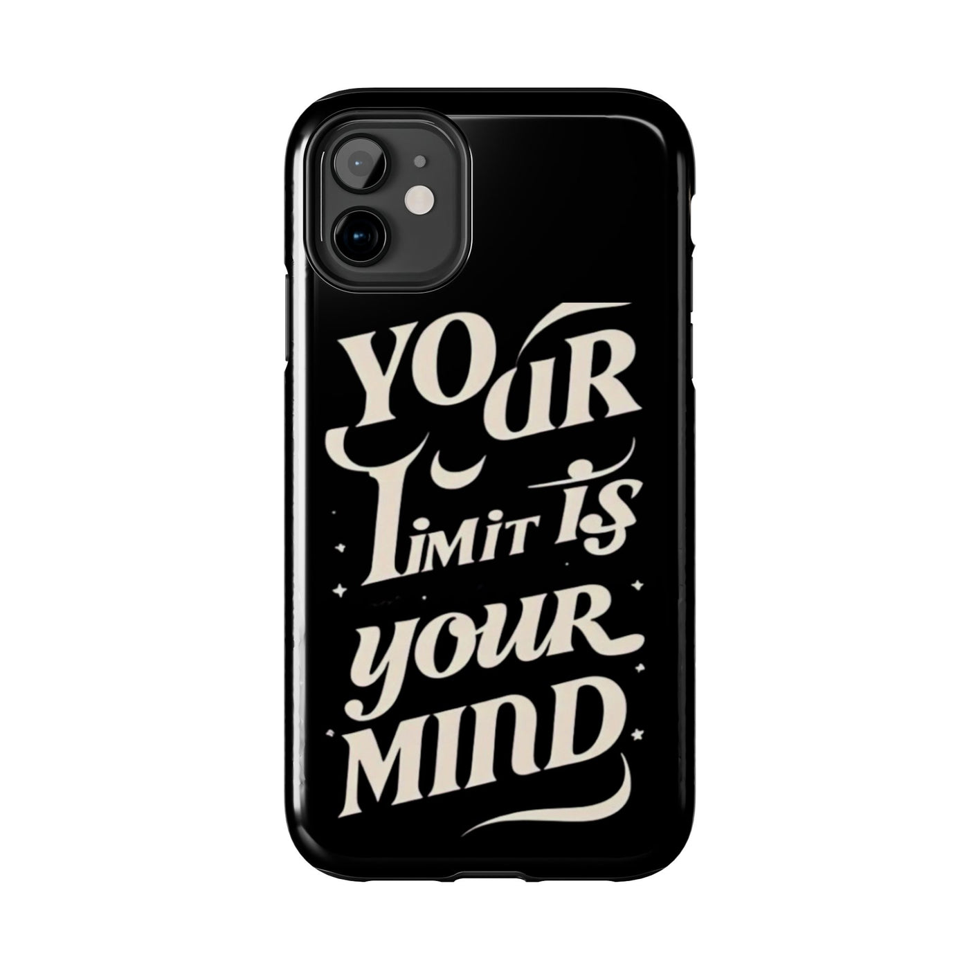 Inspirational Tough Phone Case - 'Your Limit Is Your Mind'