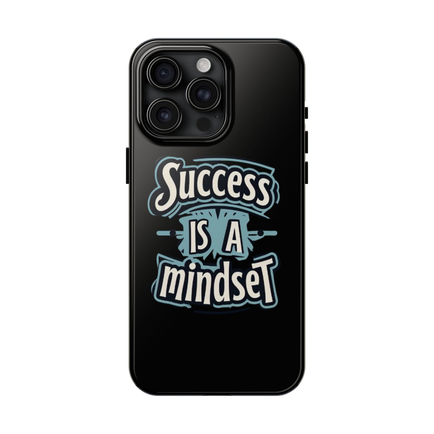 Success Is A Mindset Tough Phone Case - Durable Protection for Ambitious Individuals