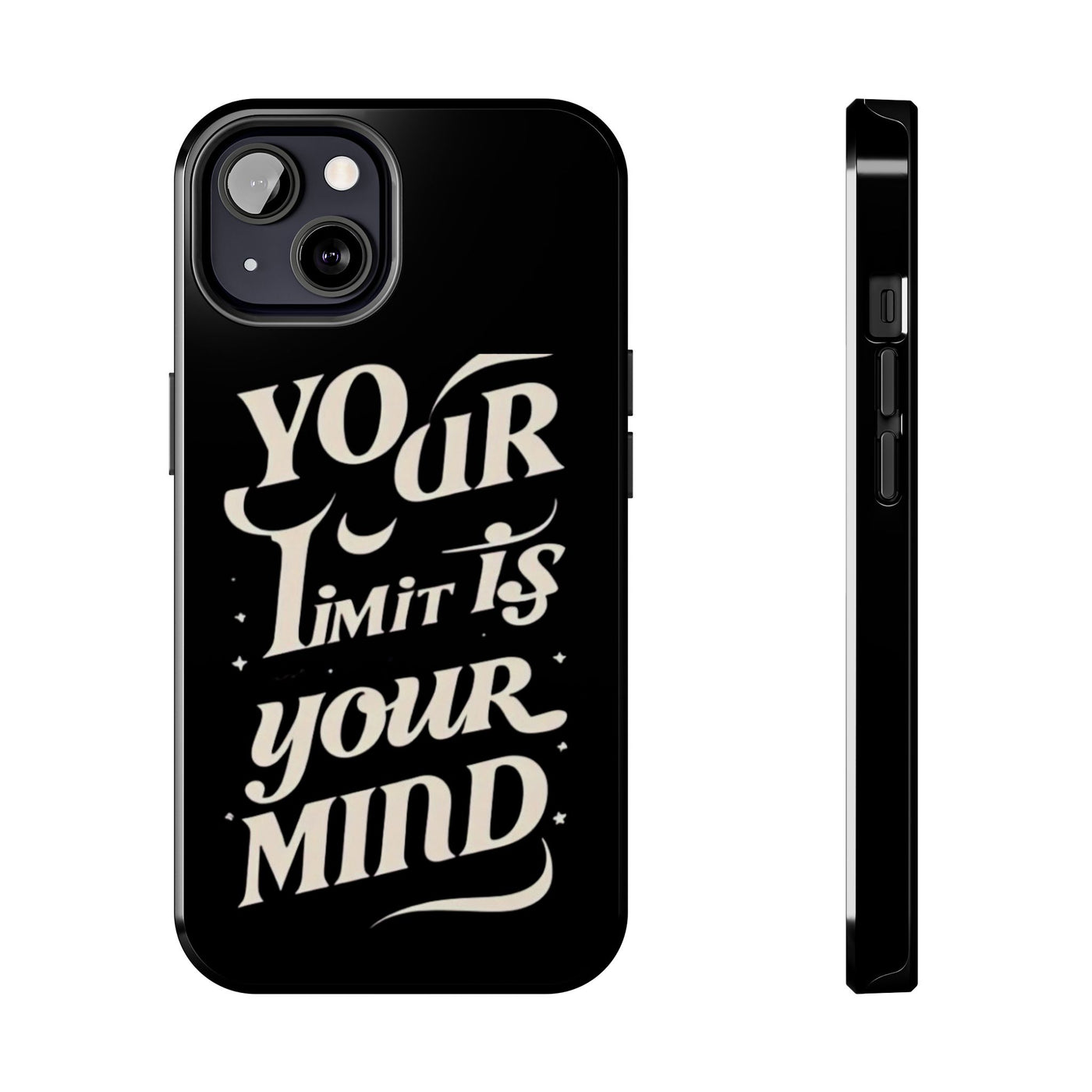 Inspirational Tough Phone Case - 'Your Limit Is Your Mind'