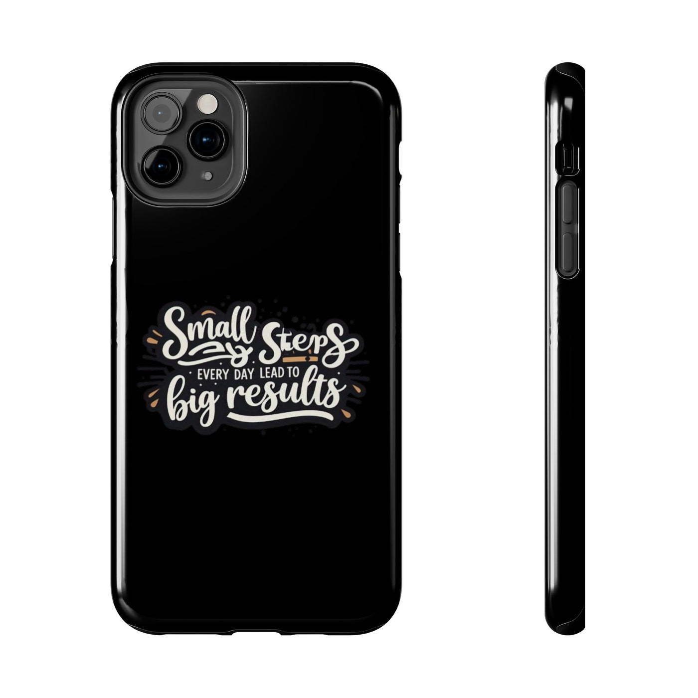 Motivational Tough Phone Case - 'Small Steps, Every Day Leads to Big Results'