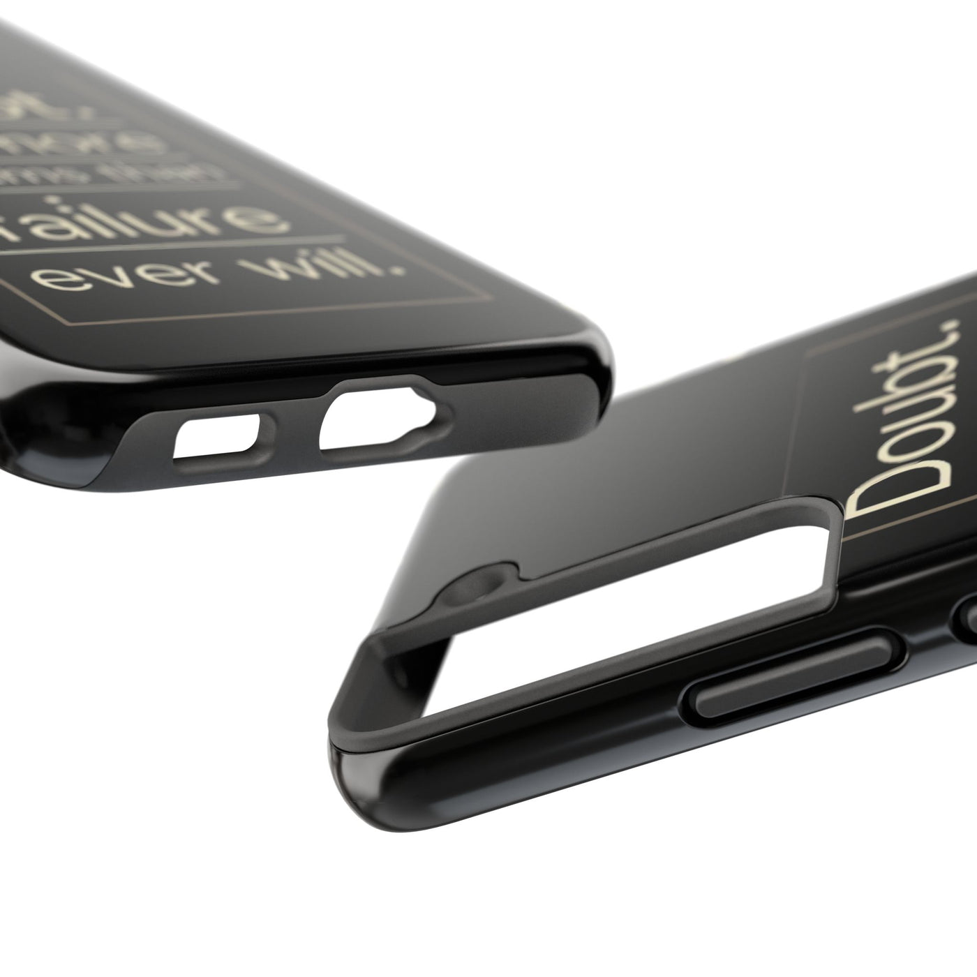 Inspirational Tough Phone Case - 'Doubt Kills More Dreams Than Failure'