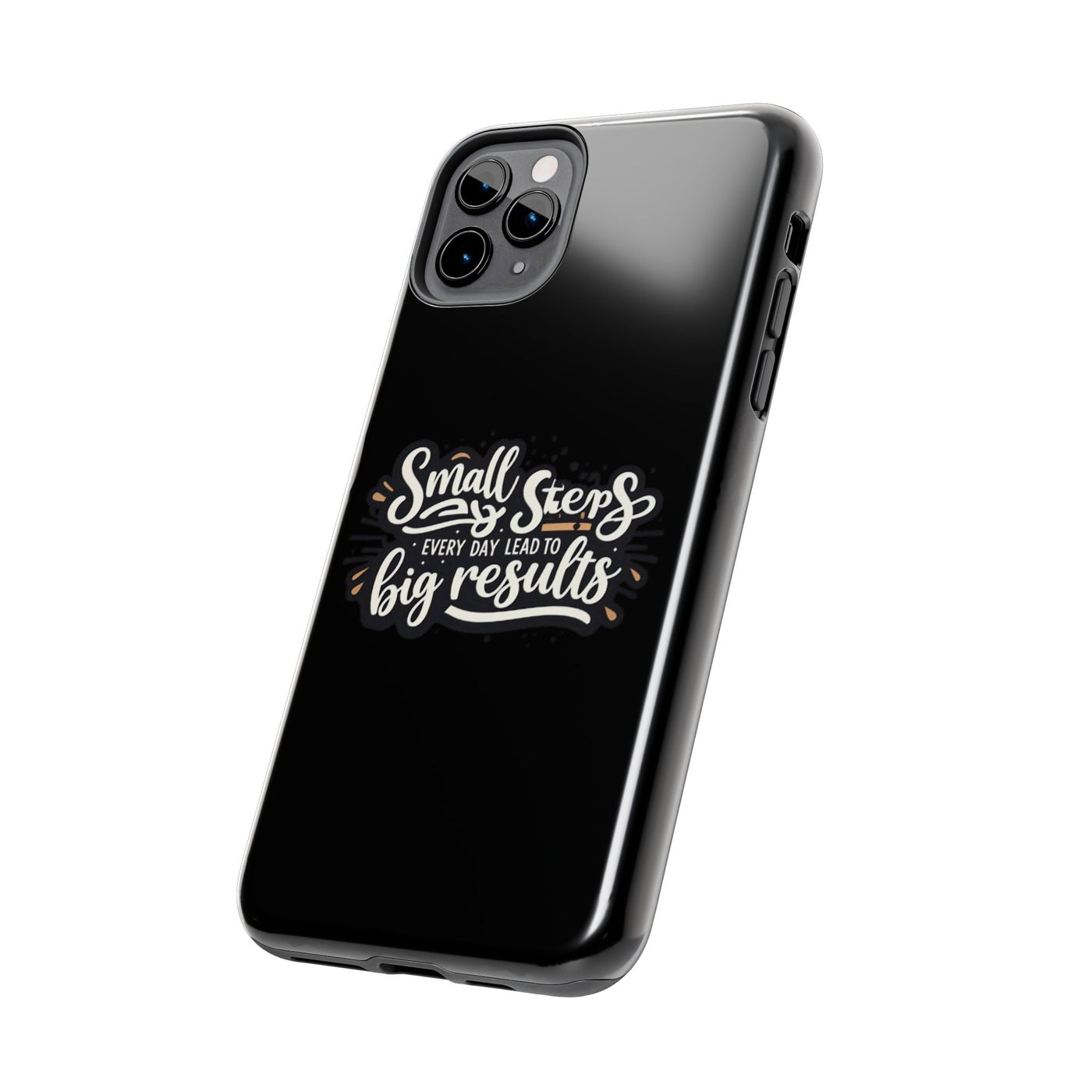 Motivational Tough Phone Case - 'Small Steps, Every Day Leads to Big Results'