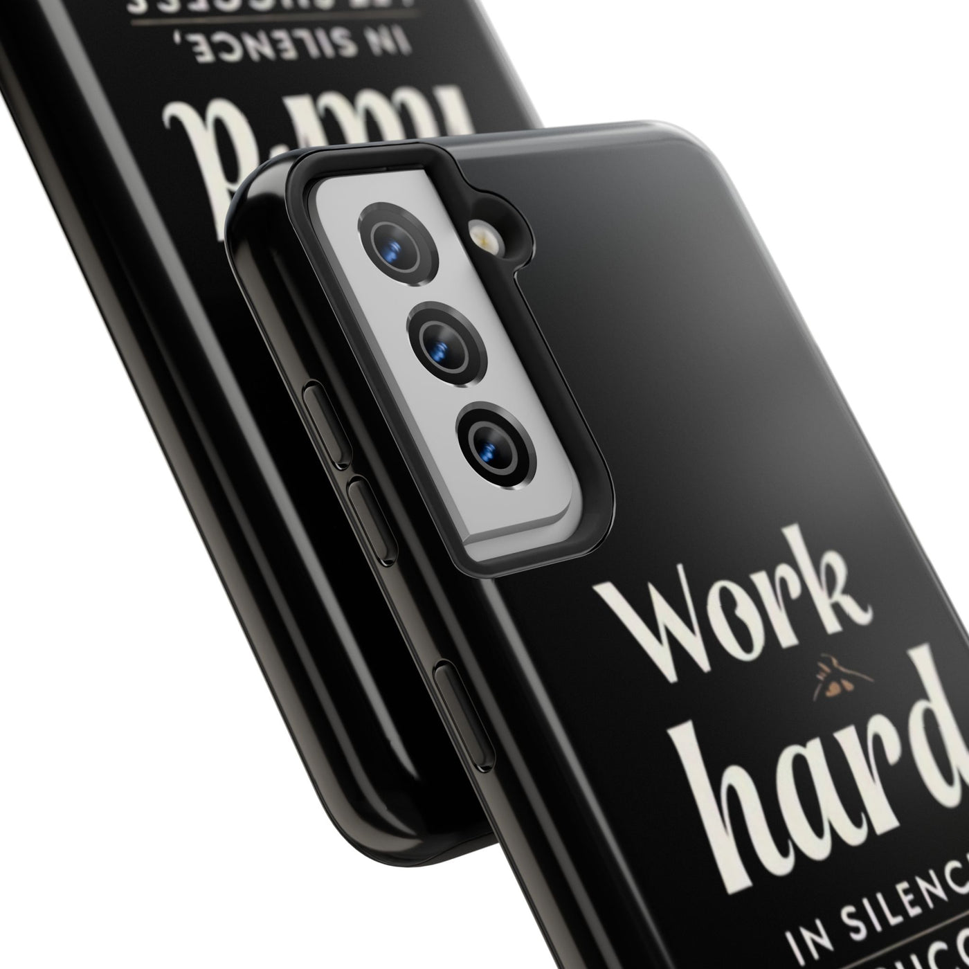 Inspirational Tough Phone Case - "Work Hard in Silence, Let Success Make the Noise"