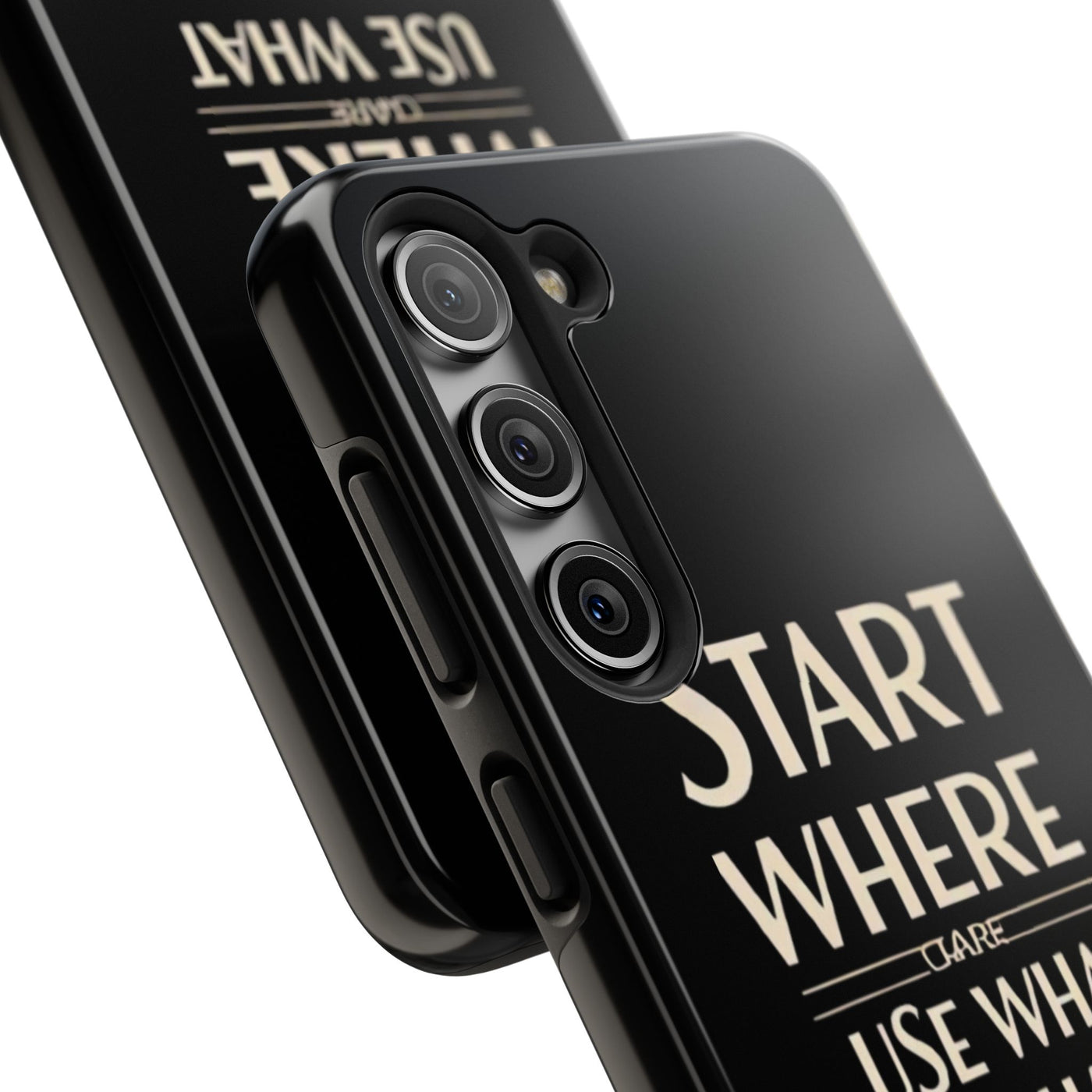 Inspirational Tough Phone Case - Start Where You Are, Use What You Have