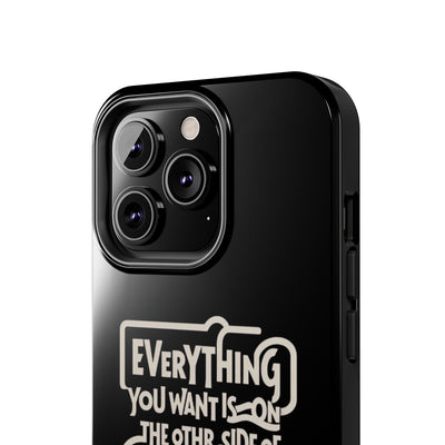 Motivational Tough Phone Case - "Everything You Want is on the Other Side of Consistency"