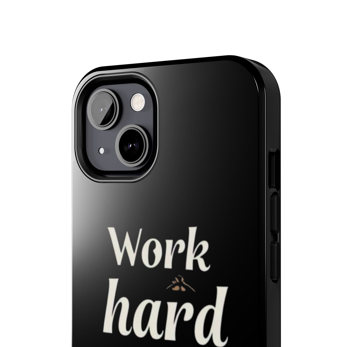 Inspirational Tough Phone Case - "Work Hard in Silence, Let Success Make the Noise"