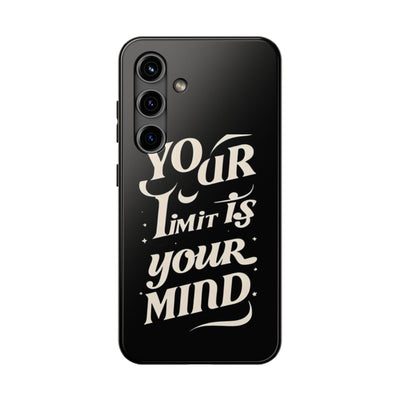 Inspirational Tough Phone Case - 'Your Limit Is Your Mind'