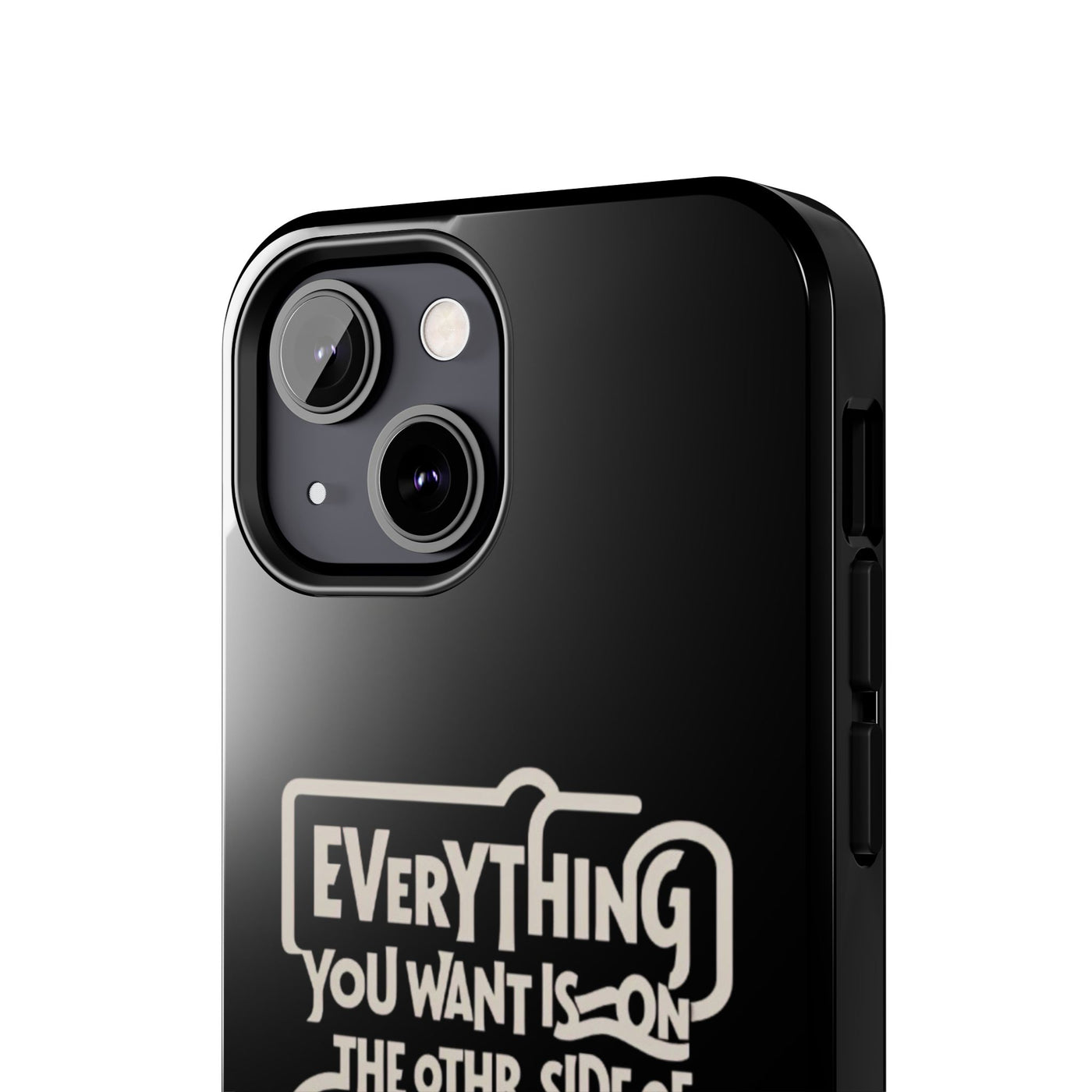 Motivational Tough Phone Case - "Everything You Want is on the Other Side of Consistency"