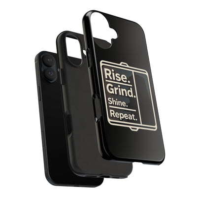 Motivational Tough Phone Case - 'Rise. Grind. Shine. Repeat.' - Durable Protection for Hustlers