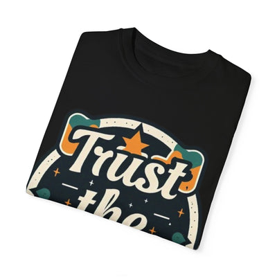 Motivational Unisex T-Shirt - "Trust the Process"