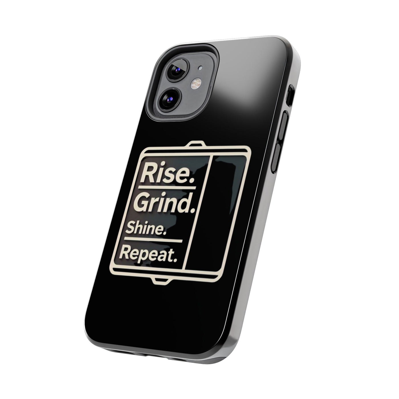 Motivational Tough Phone Case - 'Rise. Grind. Shine. Repeat.' - Durable Protection for Hustlers