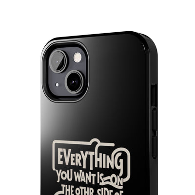 Motivational Tough Phone Case - "Everything You Want is on the Other Side of Consistency"