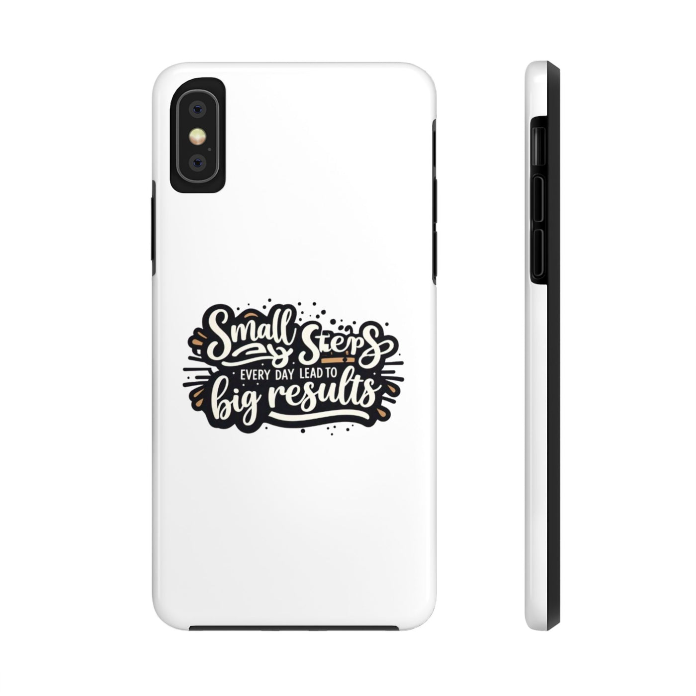 Motivational Tough Phone Case - "Small Steps Every Day Lead to Big Results"