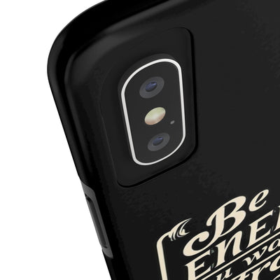 Motivational Tough Phone Case - "Be the Energy You Want to Attract"