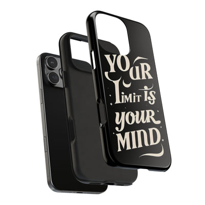 Inspirational Tough Phone Case - 'Your Limit Is Your Mind'