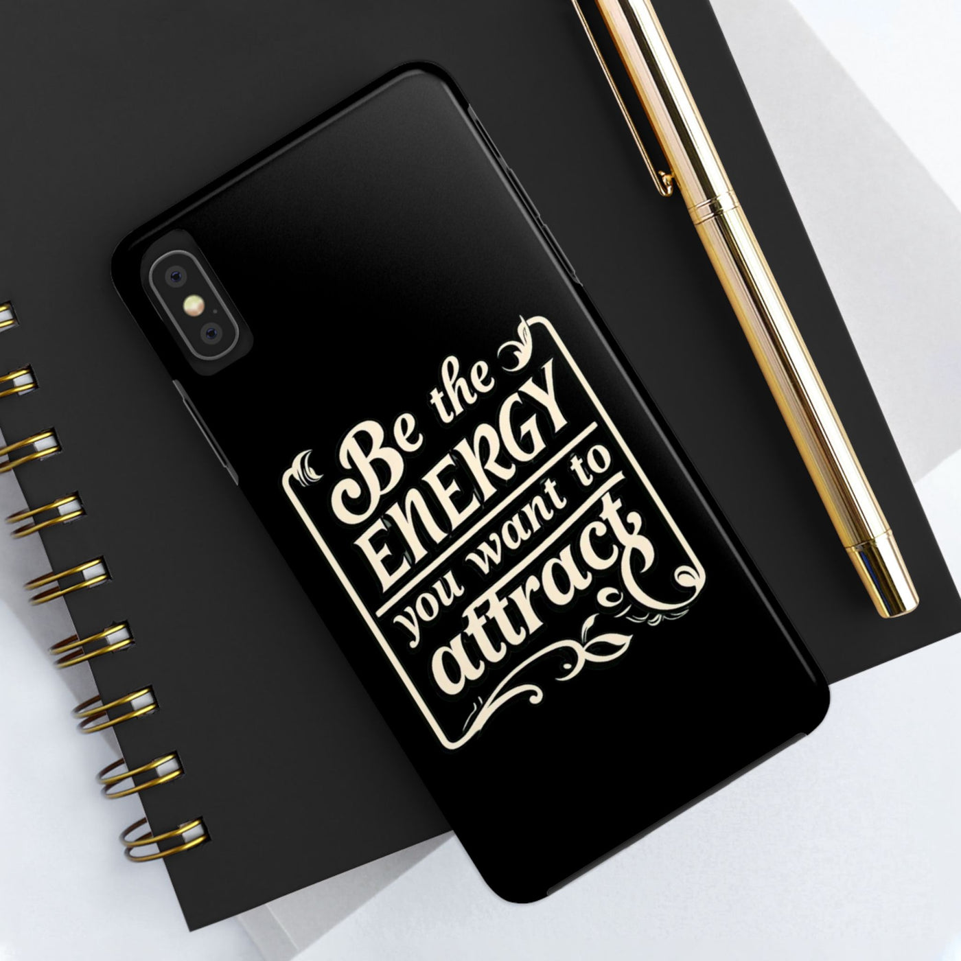 Motivational Tough Phone Case - "Be the Energy You Want to Attract"