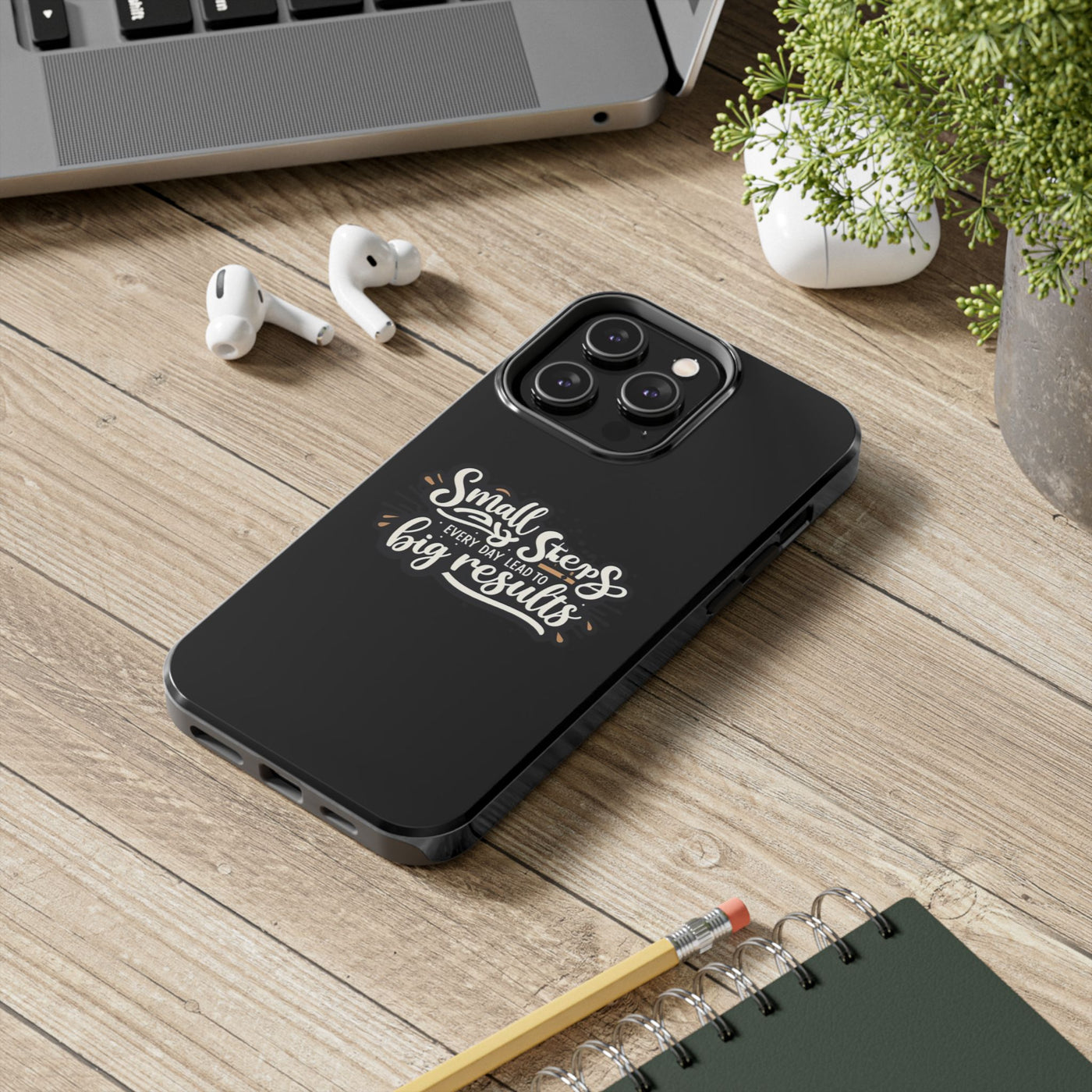 Motivational Tough Phone Case - 'Small Steps, Every Day Leads to Big Results'