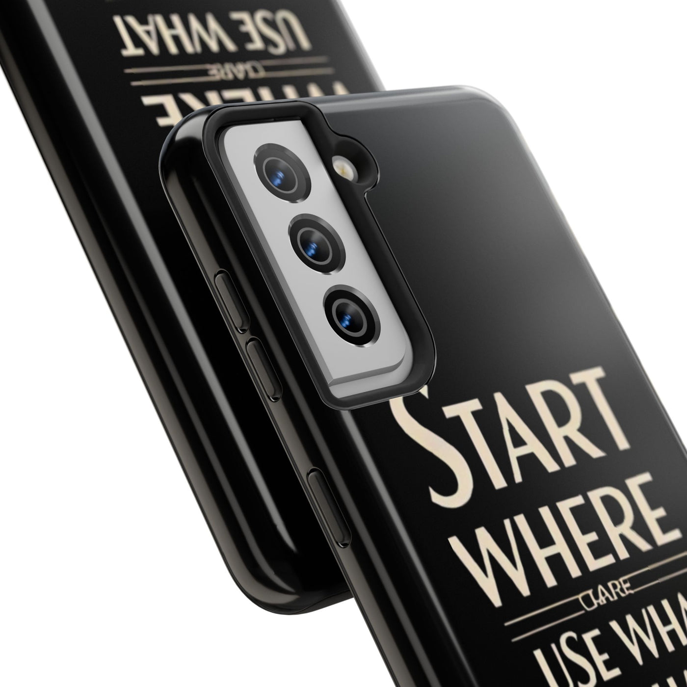 Inspirational Tough Phone Case - Start Where You Are, Use What You Have