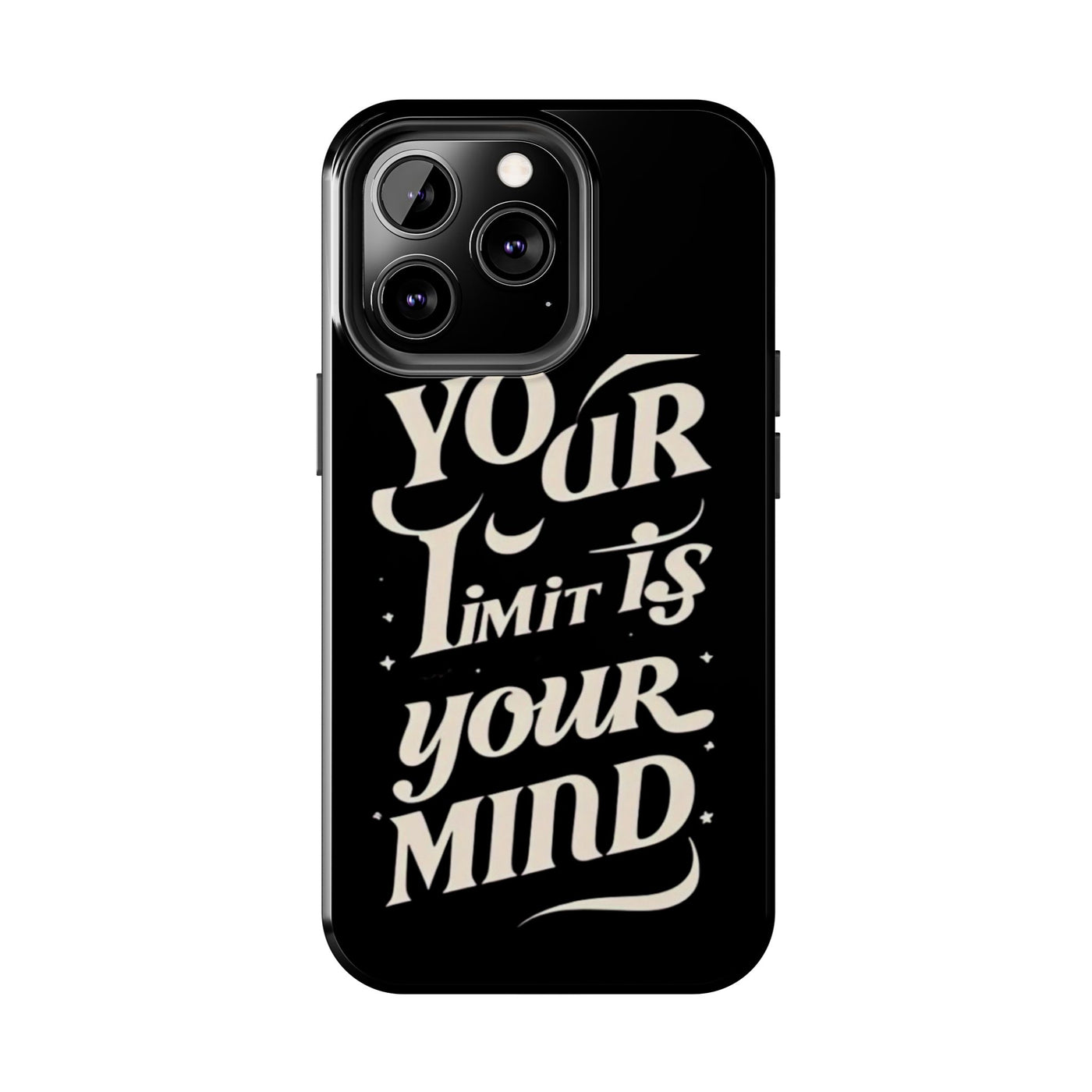 Inspirational Tough Phone Case - 'Your Limit Is Your Mind'