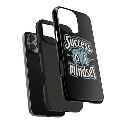 Success Is A Mindset Tough Phone Case - Durable Protection for Ambitious Individuals