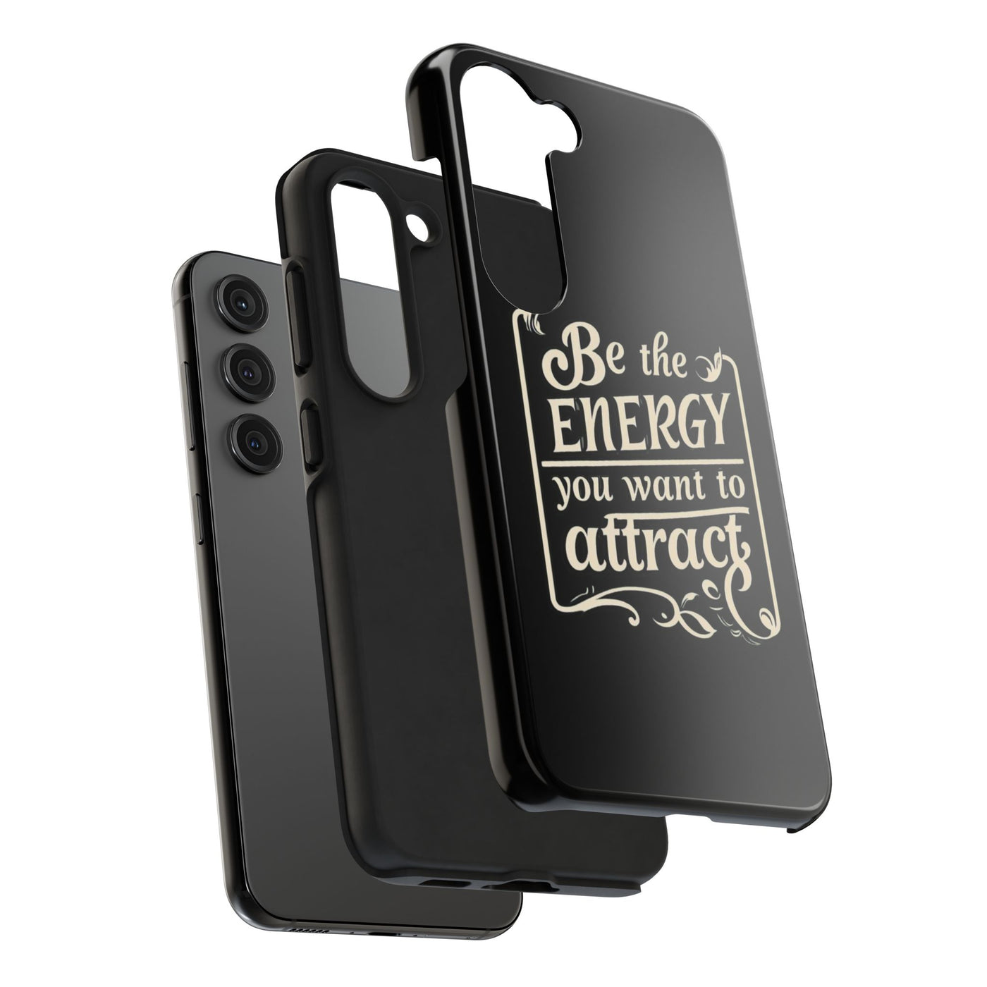 Motivational Tough Phone Case - "Be the Energy You Want to Attract"