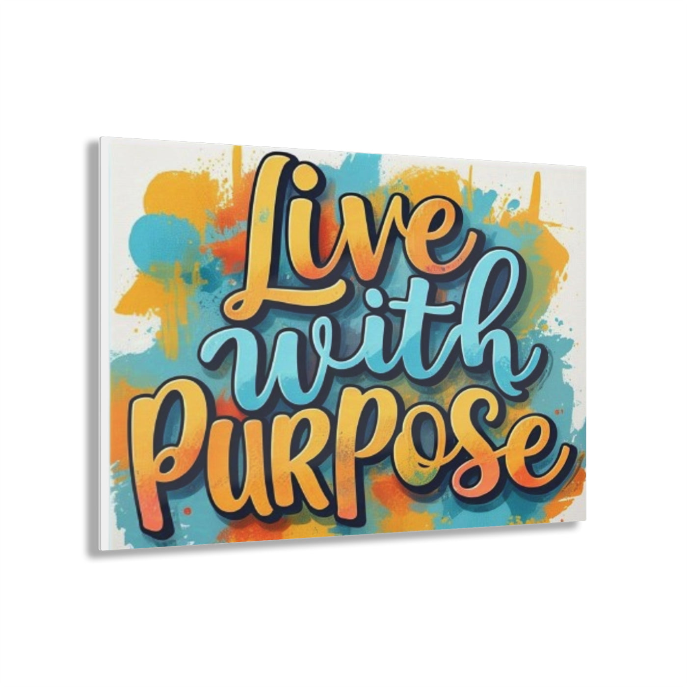 Inspirational Acrylic Print - 'Live with Purpose' Wall Art