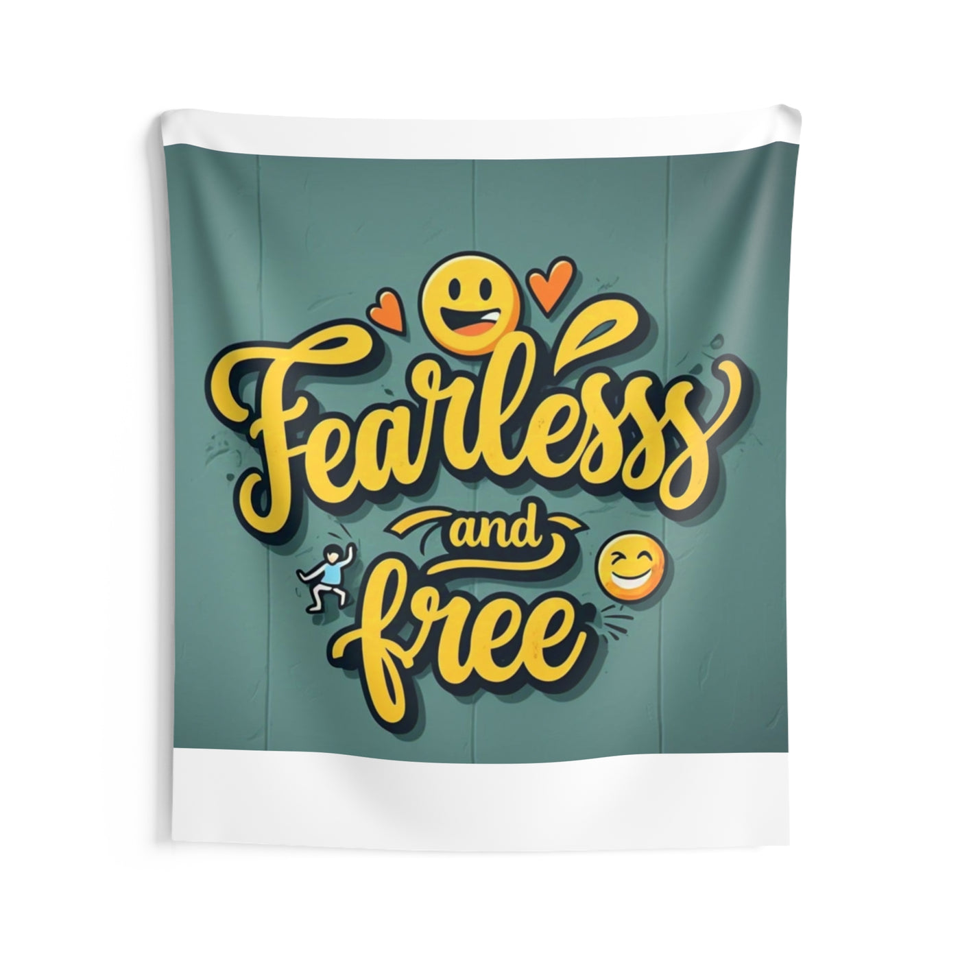 Fearless and Free Indoor Wall Tapestry - Motivational Home Decor for Positive Vibes