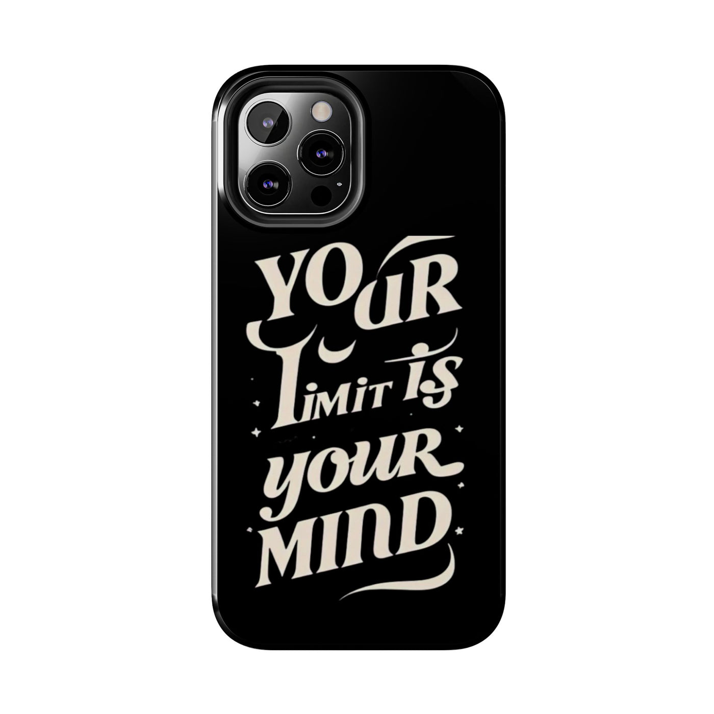 Inspirational Tough Phone Case - 'Your Limit Is Your Mind'