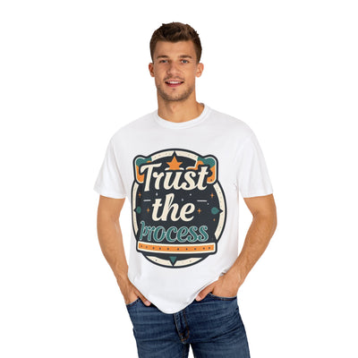 Motivational Unisex T-Shirt - "Trust the Process"