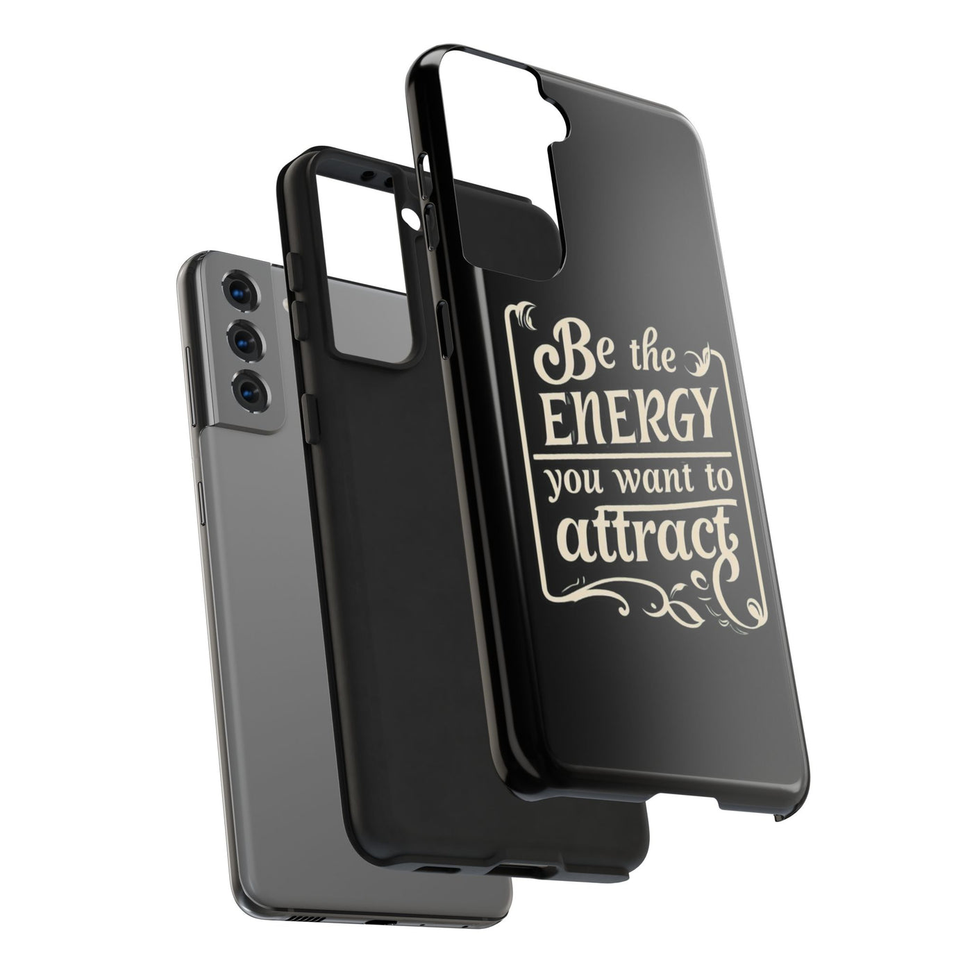 Motivational Tough Phone Case - "Be the Energy You Want to Attract"