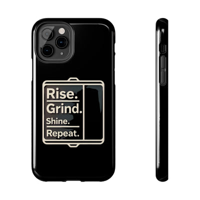 Motivational Tough Phone Case - 'Rise. Grind. Shine. Repeat.' - Durable Protection for Hustlers