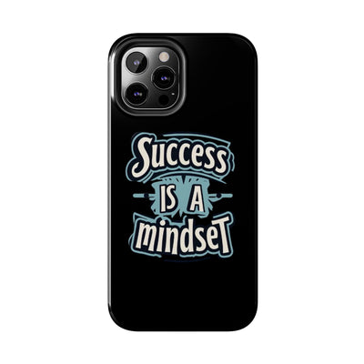 Success Is A Mindset Tough Phone Case - Durable Protection for Ambitious Individuals