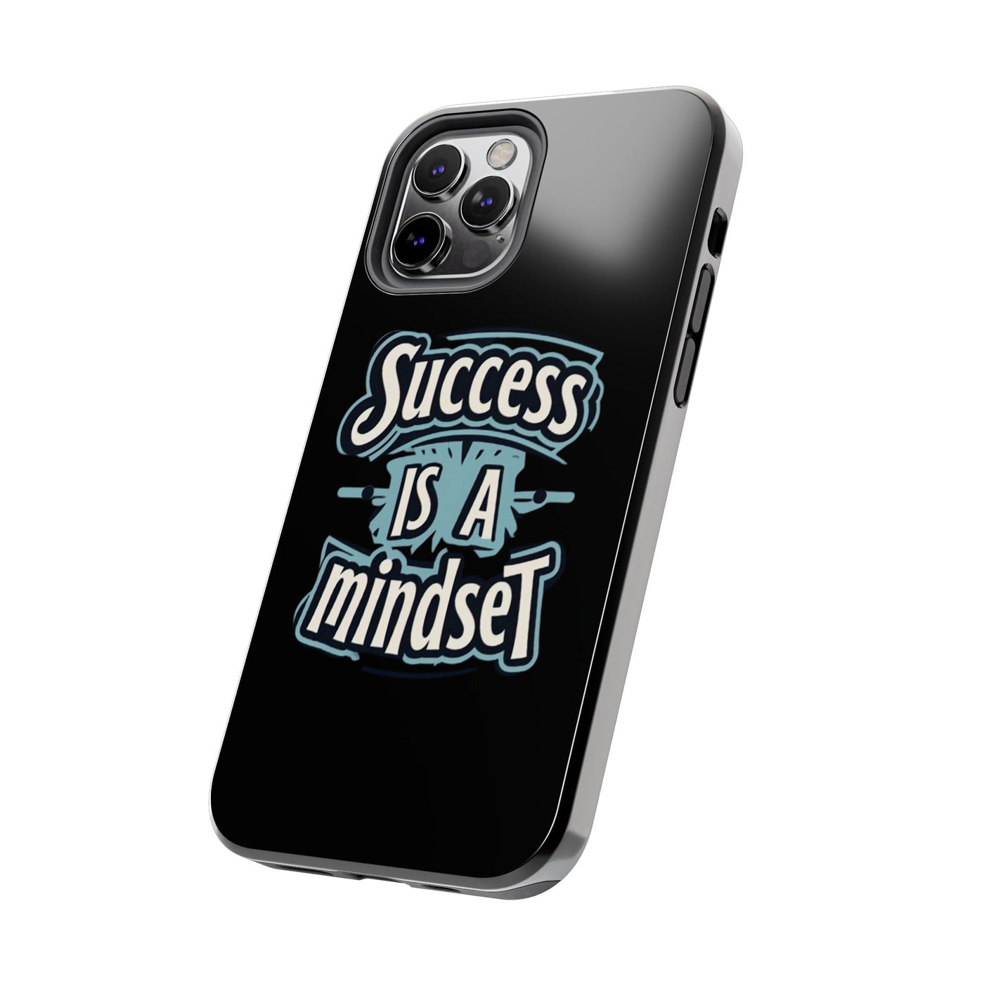 Success Is A Mindset Tough Phone Case - Durable Protection for Ambitious Individuals